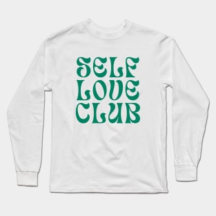 Self Love Club Typography Design V Long Sleeve T-Shirt